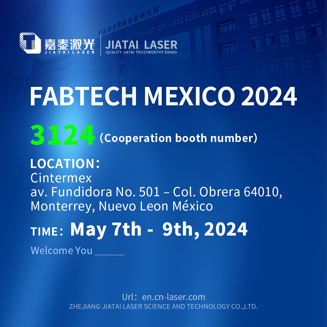 Jiatai Laser Showcases Innovative Technology at FABTECH Mexico 2024
